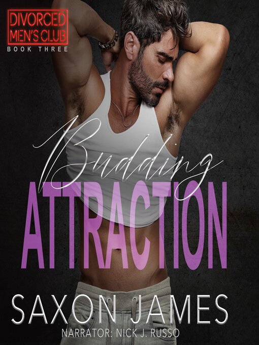 Title details for Budding Attraction by Saxon James - Available